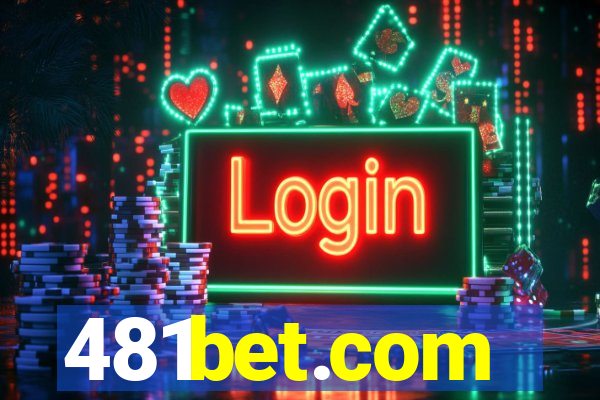 481bet.com