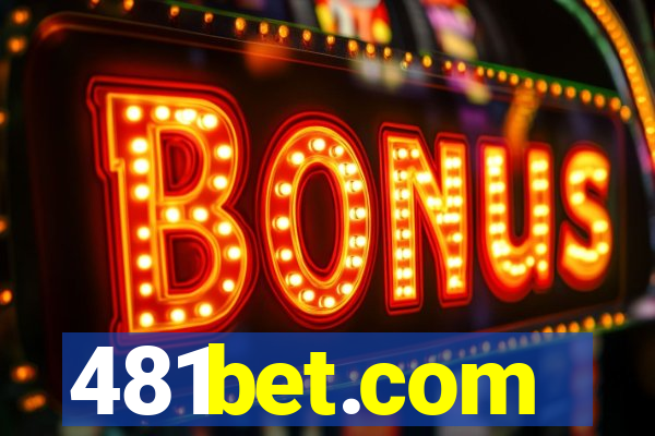 481bet.com