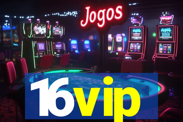 16vip