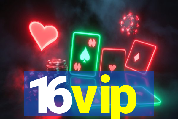 16vip