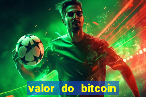 valor do bitcoin em 2020