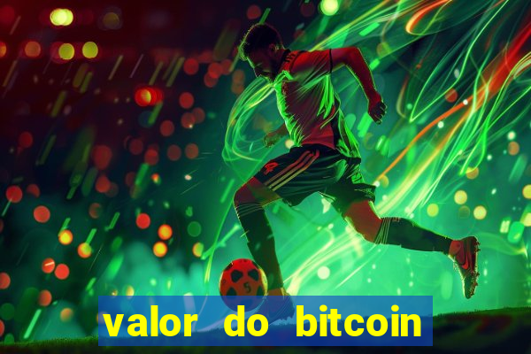 valor do bitcoin em 2020