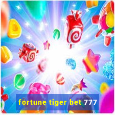 fortune tiger bet 777