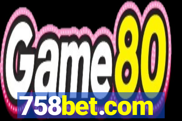 758bet.com