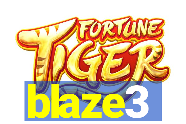 blaze3