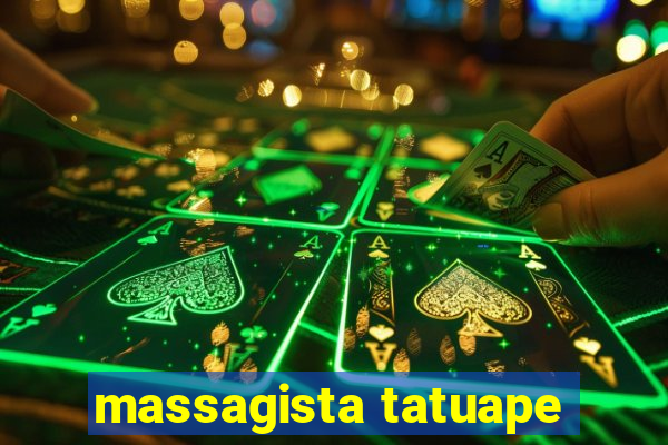 massagista tatuape