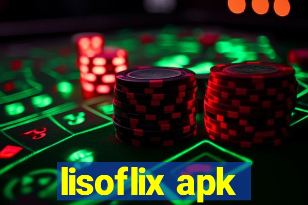 lisoflix apk