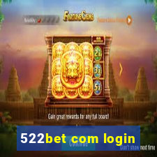 522bet com login