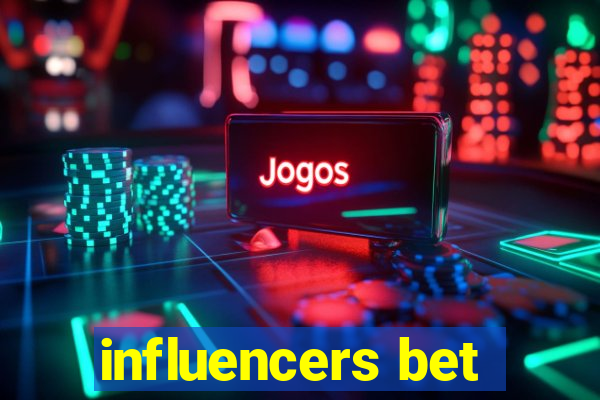 influencers bet