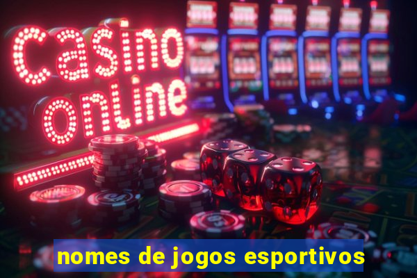 nomes de jogos esportivos