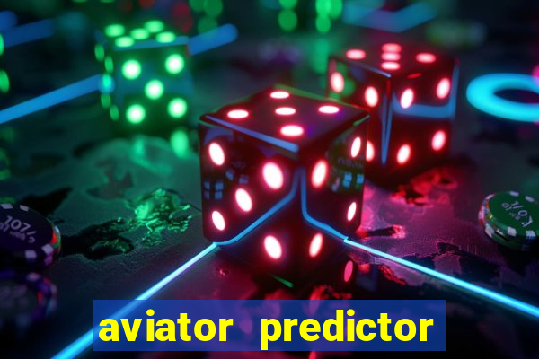 aviator predictor v4.0 activation code