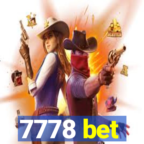 7778 bet