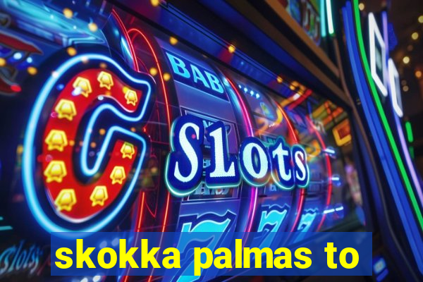 skokka palmas to