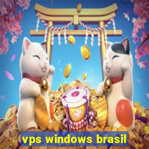 vps windows brasil