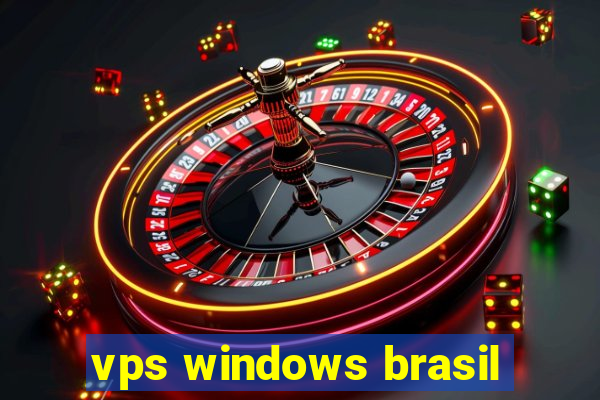 vps windows brasil