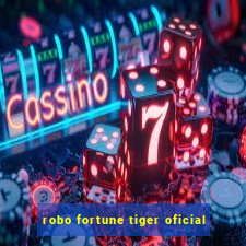 robo fortune tiger oficial