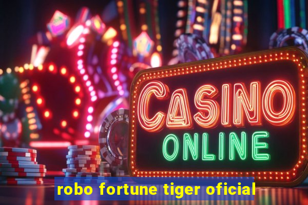 robo fortune tiger oficial