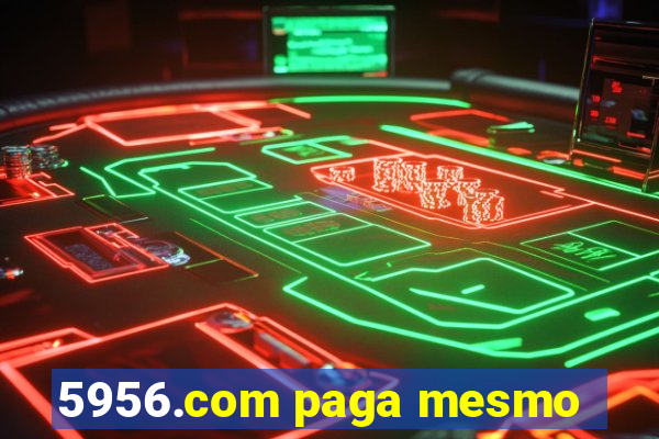 5956.com paga mesmo