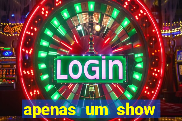 apenas um show pancadaria 2