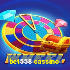 bet558 cassino