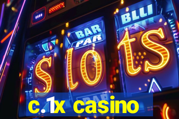 c.1x casino