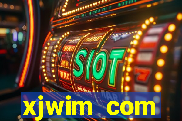 xjwim com plataforma login