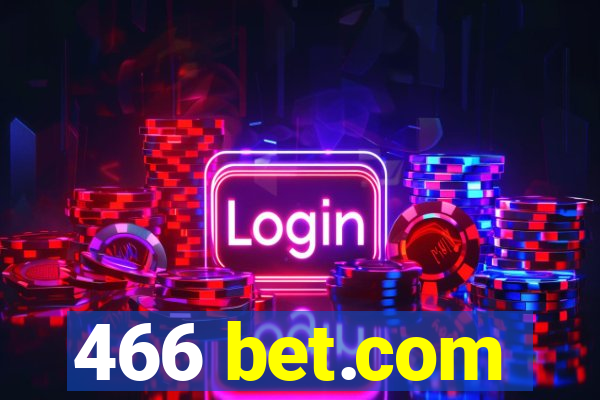 466 bet.com