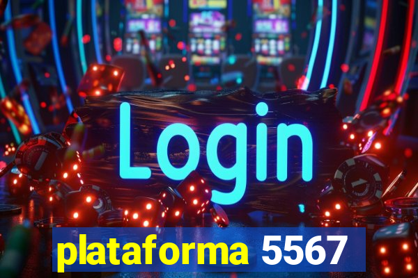 plataforma 5567