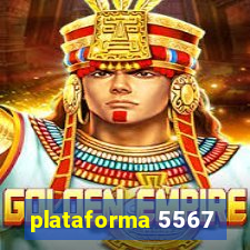 plataforma 5567