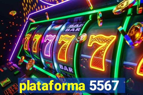 plataforma 5567