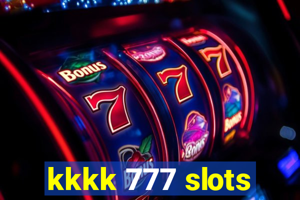 kkkk 777 slots