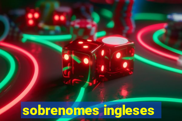 sobrenomes ingleses