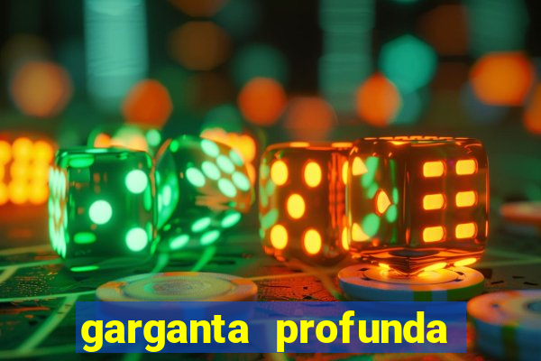 garganta profunda porto alegre