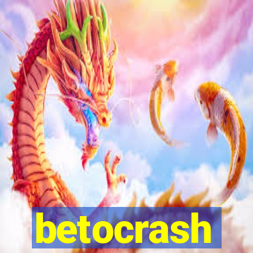 betocrash