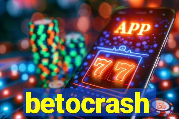 betocrash