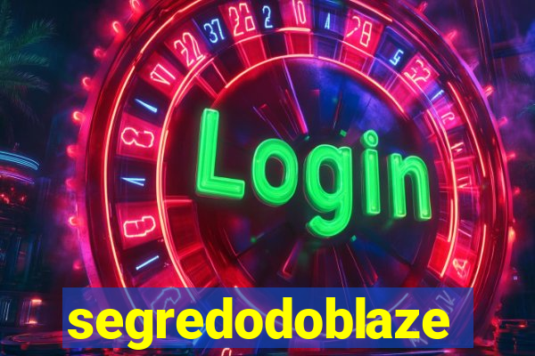 segredodoblaze