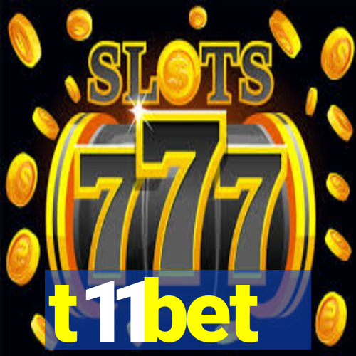 t11bet