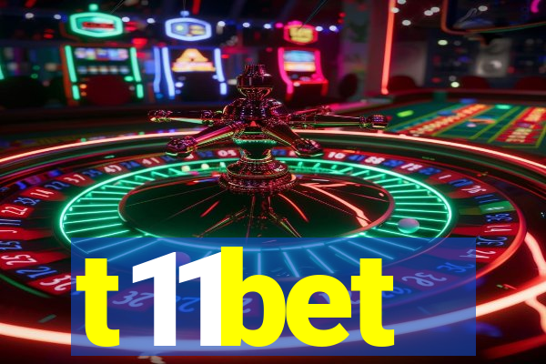 t11bet