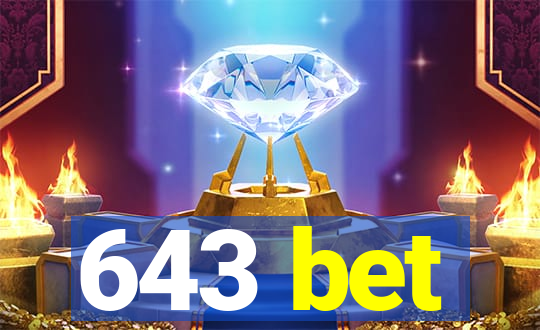 643 bet