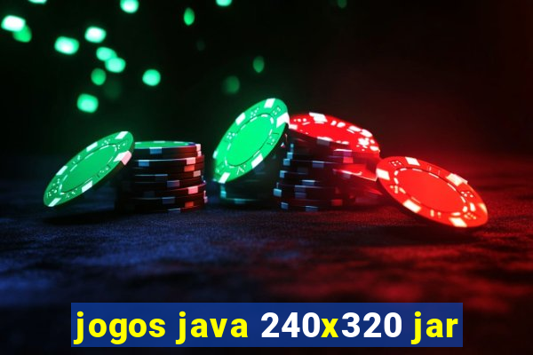 jogos java 240x320 jar