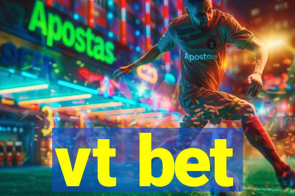 vt bet