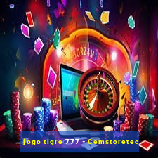 jogo tigre 777 - Cemstoretec