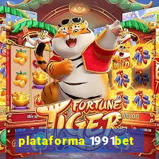 plataforma 1991bet