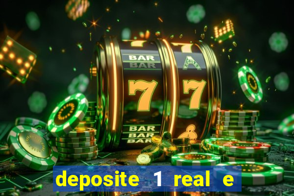 deposite 1 real e ganhe 10 vai de bet