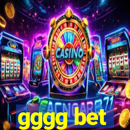 gggg bet