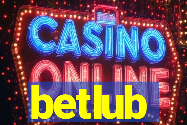 betlub