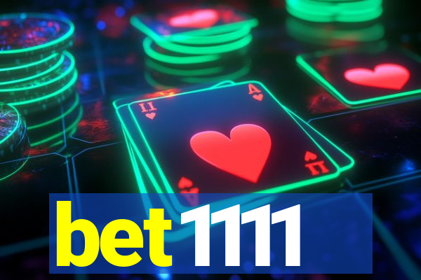 bet1111