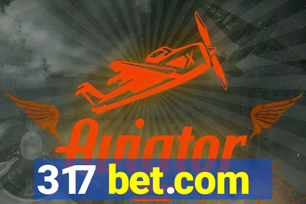 317 bet.com