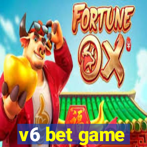 v6 bet game