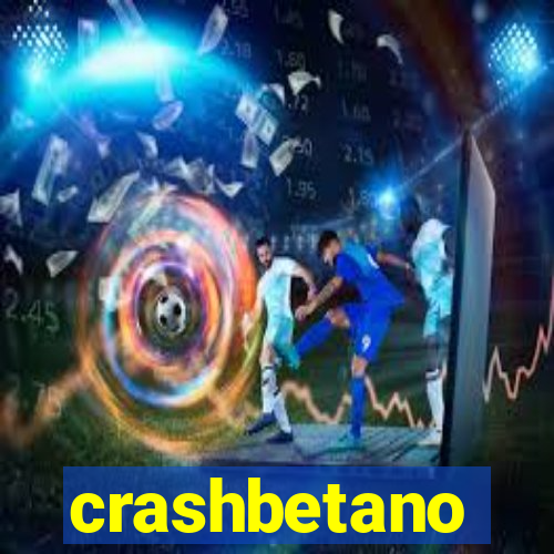 crashbetano